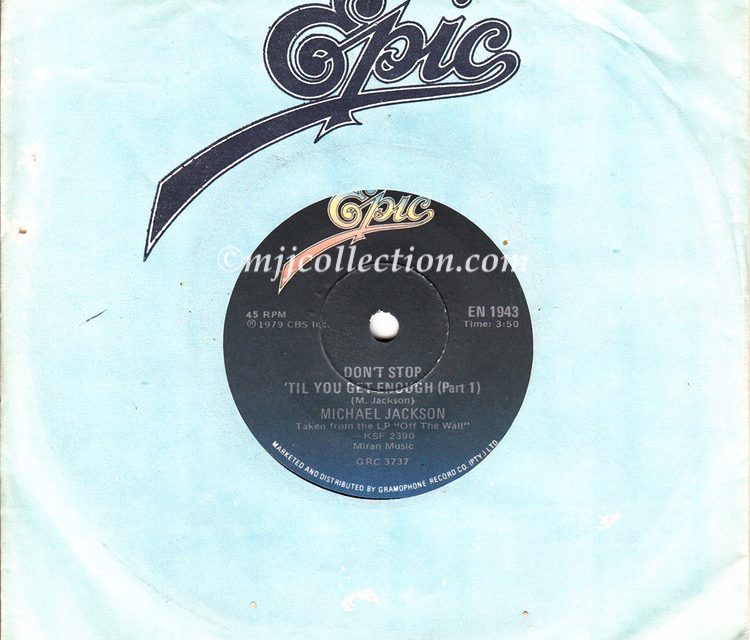 Don’t Stop Til You Get Enough – 7″ Single – 1979 (South Africa)